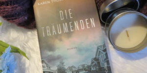 Die Träumenden Karen Thompson Walker