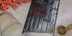 Chirovici das Echo der Wahrheit