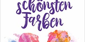 Ella Yunis - Wir in den schönsten Farben