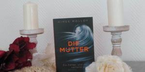 Aimee Molloy Die Mutter