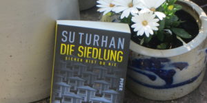 Su Turhan Die Siedlung