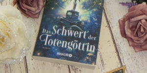 Das Schwert der Totengöttin Katharina von Haderer