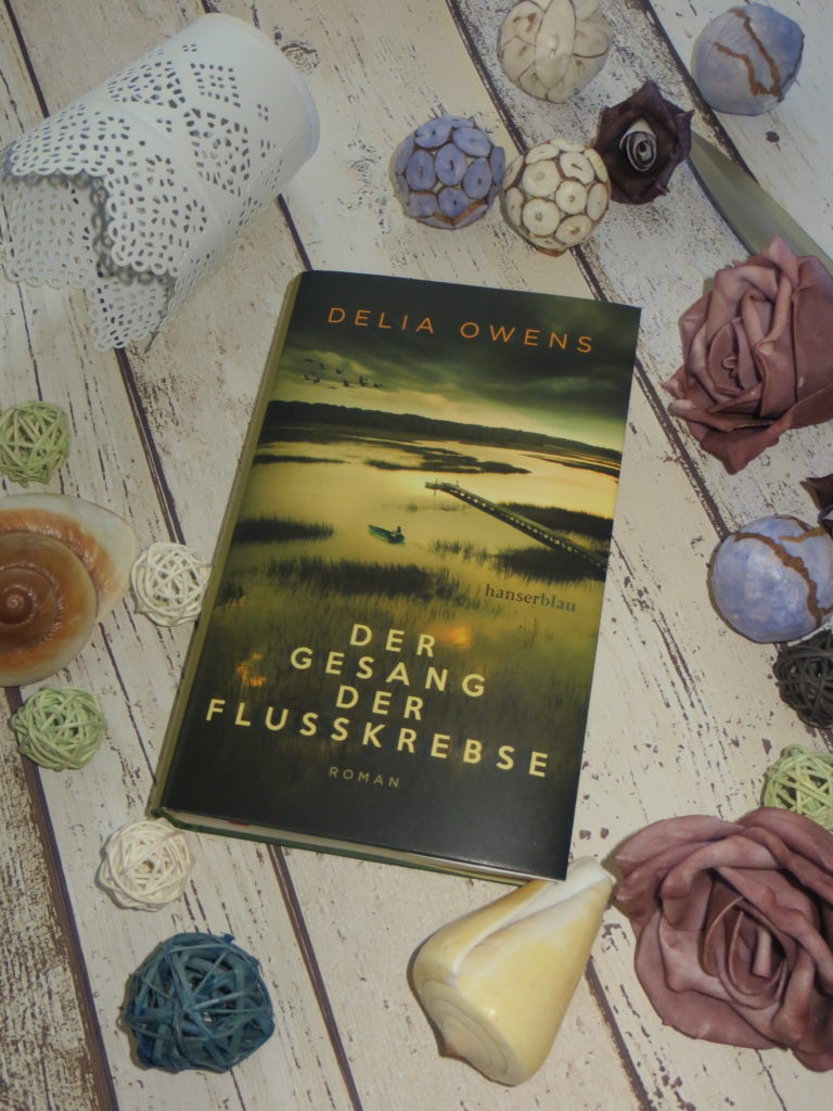 Delia Owens Der Gesang der Flusskrebse