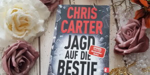 Chris Carter Jagd auf die Bestie