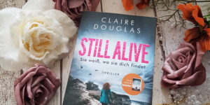 Still Alive von Claire Douglas