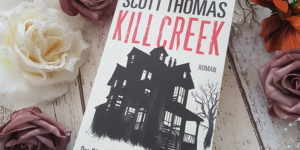 Kill Creek Scott Thomas