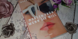 Madeline Stevens Morgen früh wenn sie will