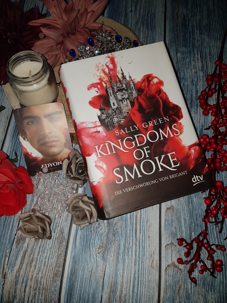 Sally Green Kingdom of Smokes Die Verschwörung von Brigant