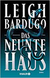 Leigh Bardugo Das neunte Haus