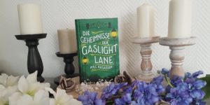 Die Geheimnisse der Gaslight Lane