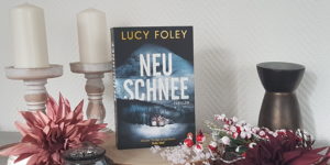 Lucy Foley Neuschnee