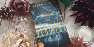 Kathryn Croft Während du schläfst