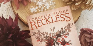 Reckless Steinernes Fleisch von Cornelia Funke