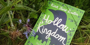 Hollow Kingdom Kira Jane Buxton