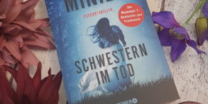 Bernard Minier Schwestern im Tod