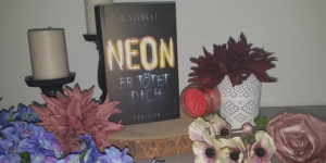 Neon Er tötet dich von G. S. .Locke