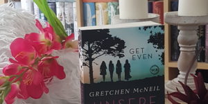 Get Even - Unsere Rache ist süß Gretchen McNeal
