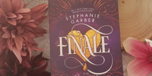 Finale Stephanie Garber